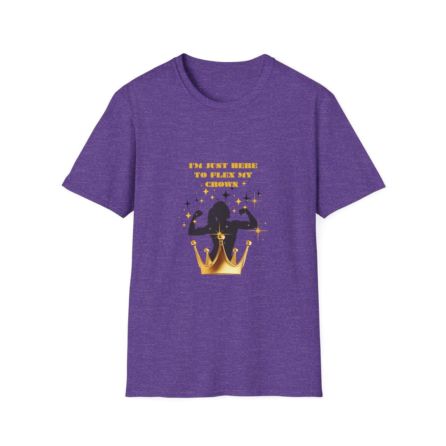 Crown Flexing Unisex Softstyle T-Shirt - I'm Just Here to Flex My Crown