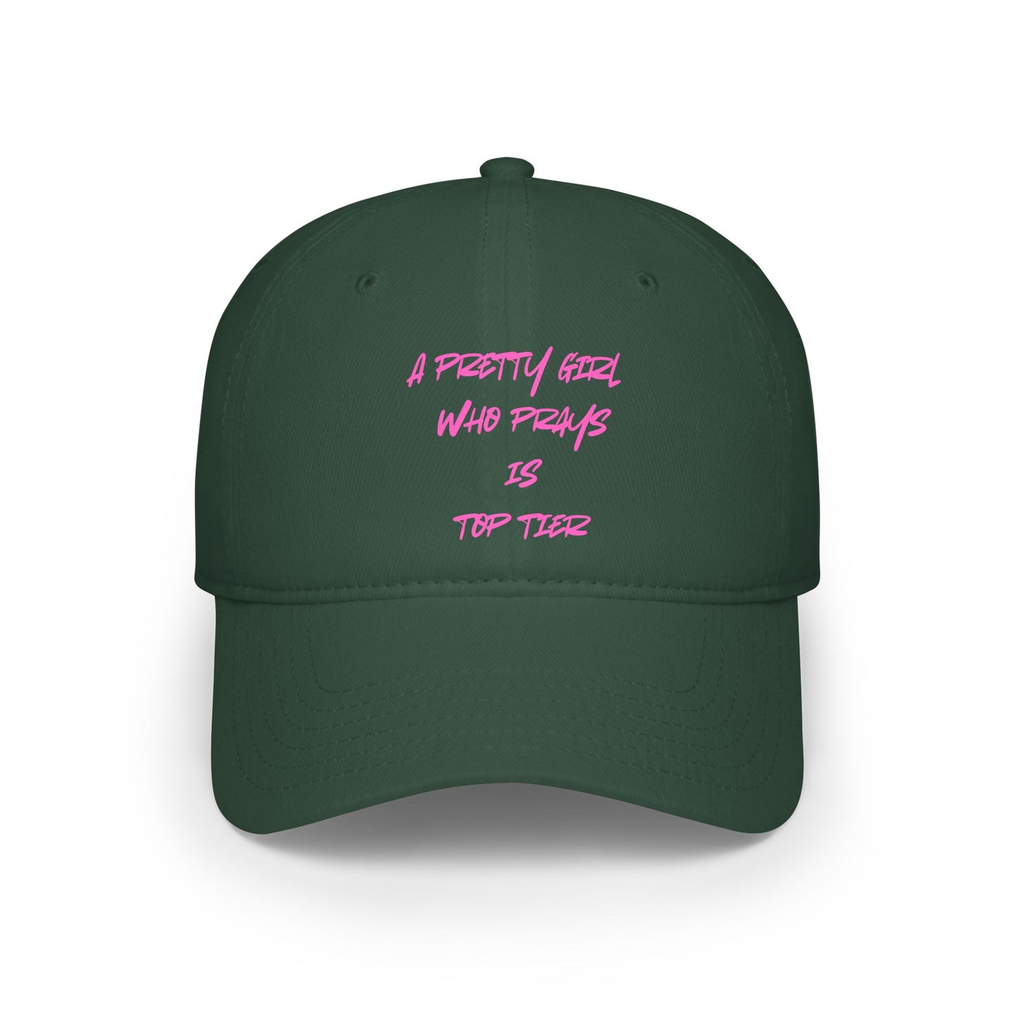 'A Pretty Girl Who Prays is Top Tier' Baseball Cap