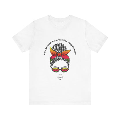 "Very Blessed, Very Peaceful, Very Demure"-Empowering Affirmation Graphic Tee