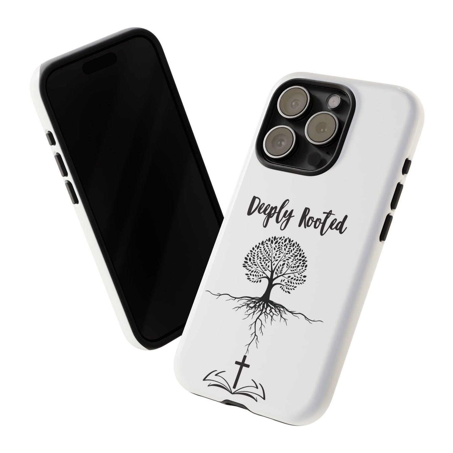 Deeply Rooted Phone Case - Inspirational Tree Design for Faith and Strength