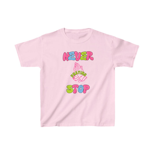 Kids Pink & Neon Colors - 'Never Stop Praying' Graphic T-Shirt for Positive Vibes